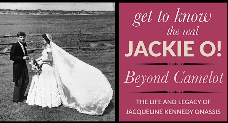 Beyond Camelot: The Life and Legacy of Jacqueline Kennedy Onassis