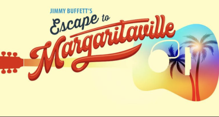 Jimmy Buffett’s Escape to Margaritaville