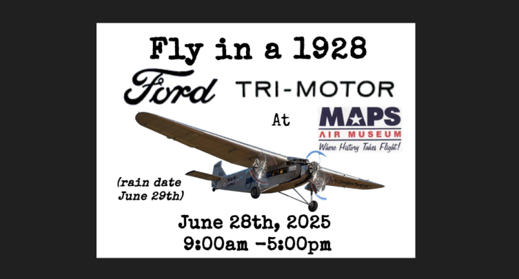 Ford Tri-Motor Visits MAPS!