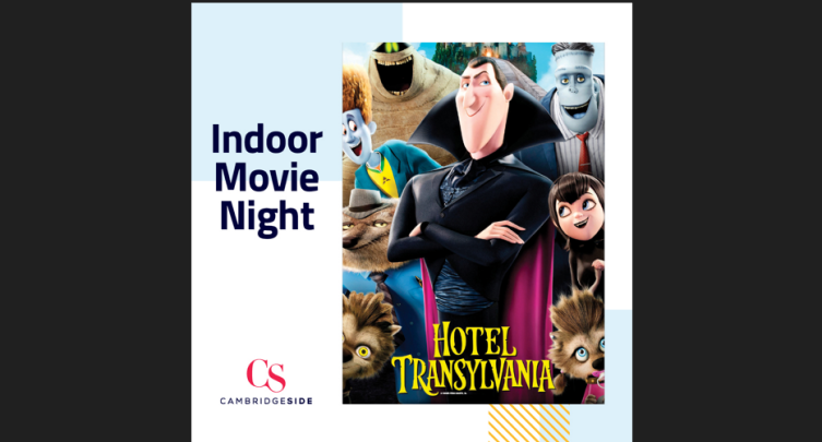 FREE Indoor Movie Night at CambridgeSide featuring Hotel Transylvania